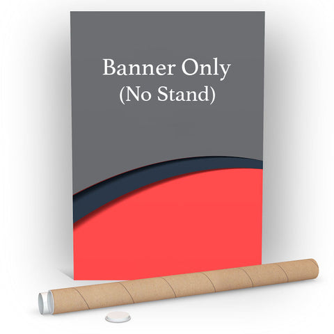 Banner Only (No Stand)